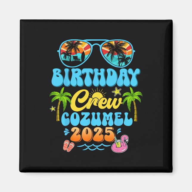 Aimant Équipage d'anniversaire à Cozumel, Croisière de va (Devant)