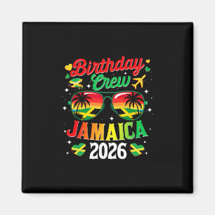 Aimant Équipage d'anniversaire Jamaïque 2026 Voyage famil