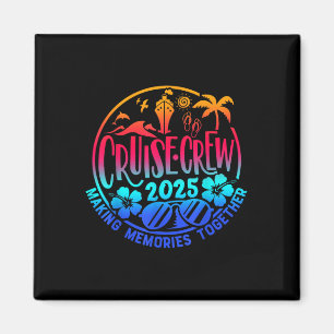 Aimant Équipage de croisière 2025 Famille Amis Vacances T