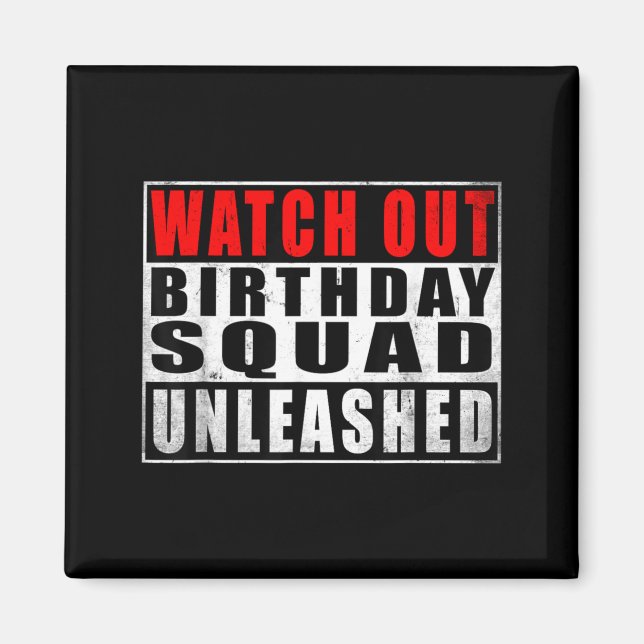 Aimant Équipe d'anniversaire déchaînée Citations drôles (Devant)