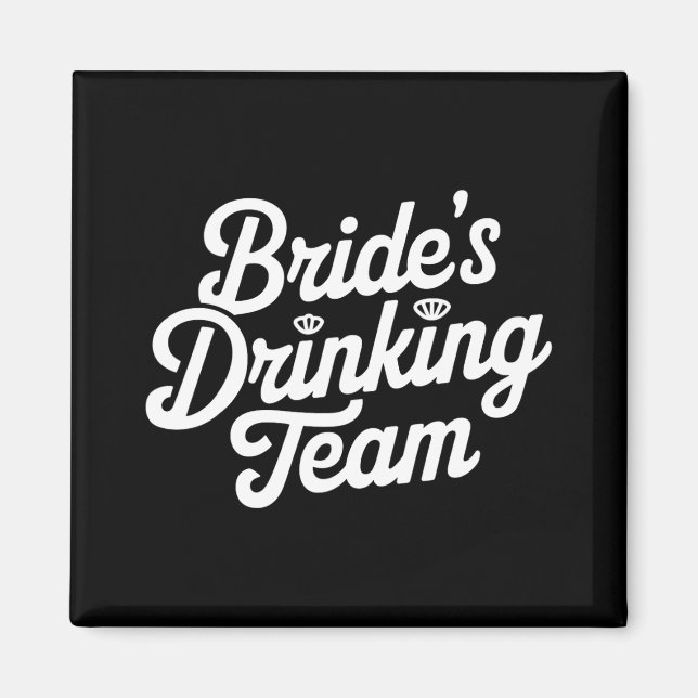 Aimant Équipe de buveuses de la mariée Enterrement de vie (Devant)