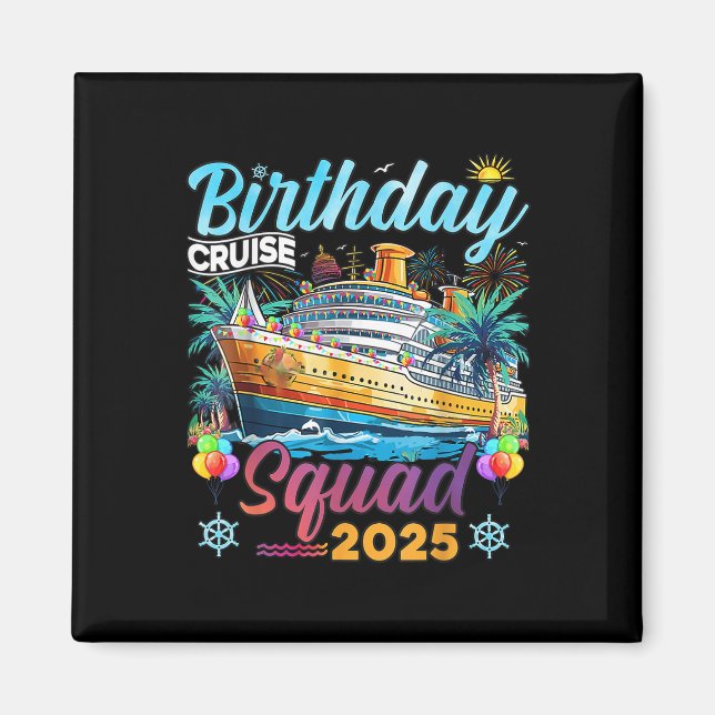 Aimant Équipe de croisière d'anniversaire 2025 Fête d'ann (Devant)