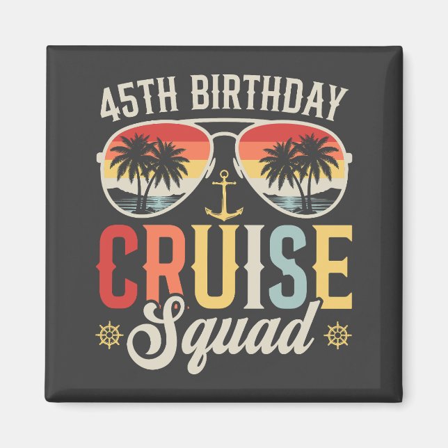 Aimant Équipe de croisière d'anniversaire 45 ans Famille  (Devant)