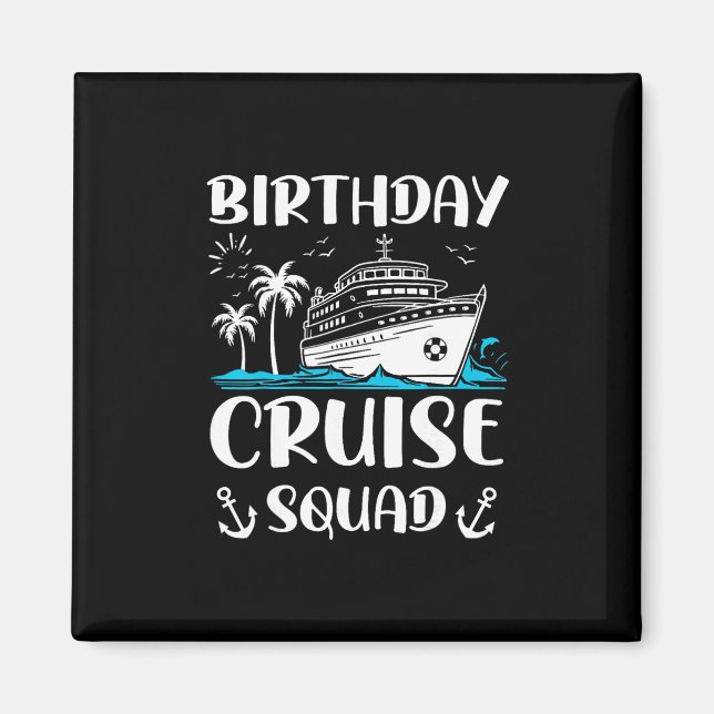 Aimant Équipe de croisière d'anniversaire Crew de fête d' (Devant)