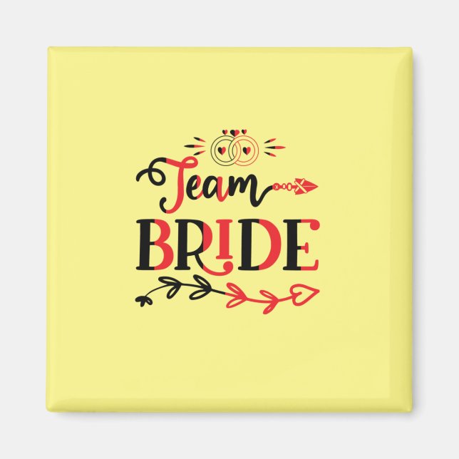 Aimant Équipe de la mariée pour les cadeaux de mariage (Devant)