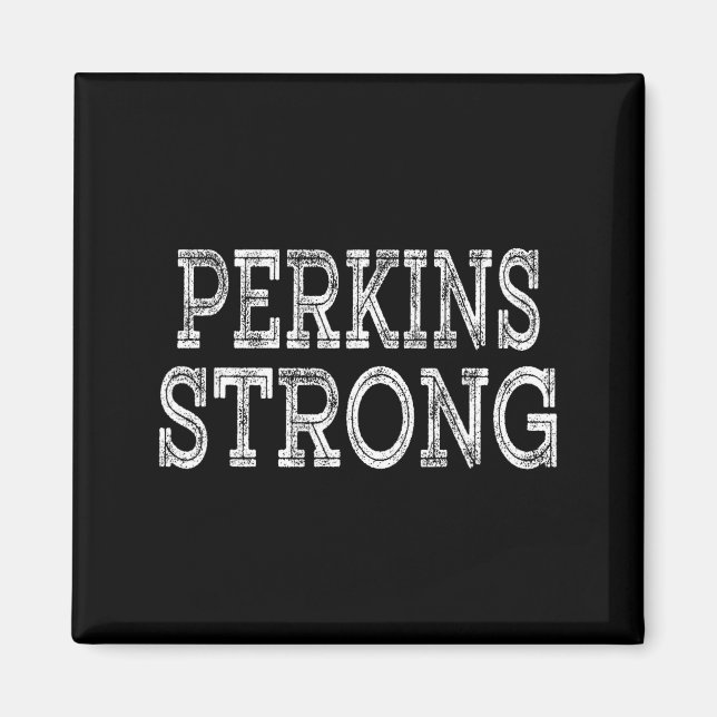 Aimant Équipe de réunion de famille PERKINS Strong Squad  (Devant)