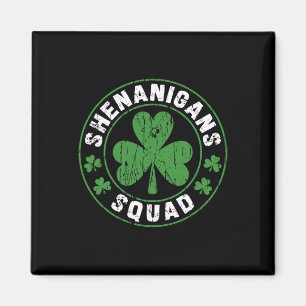 Aimant Équipe de Shenanigans Shamrocks Irlandais Drôle St