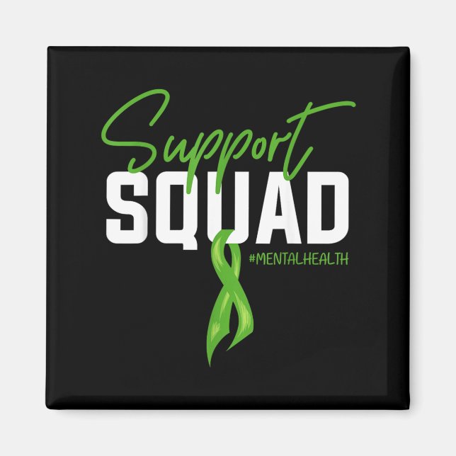 Aimant Équipe de soutien Ruban vert Sensibilisation à la  (Devant)