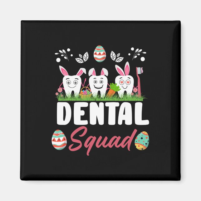 Aimant Équipe dentaire Funny Tooth Dental Squad instantan (Devant)