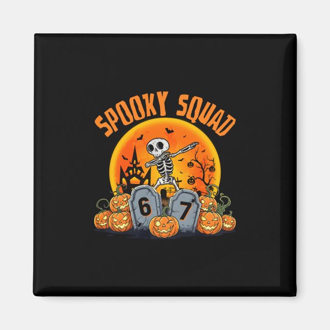 Aimant Équipe effrayante drôle 67 squelette Halloween 67  (Devant)