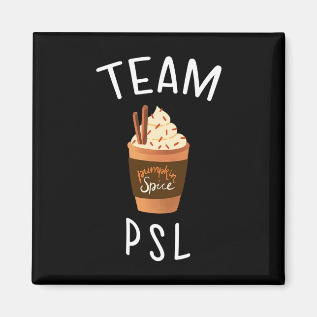 Aimant Équipe PSL Citrouille Spice Latte Lover Fun Fall p (Devant)