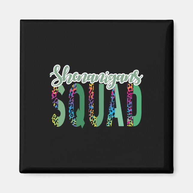 Aimant Équipe Shenanigan Squad Fête de la Saint-Patrick C (Devant)