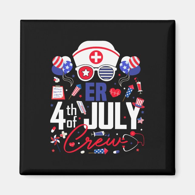 Aimant Er Nurse 4 juillet Crew Independence Day Patriot (Devant)