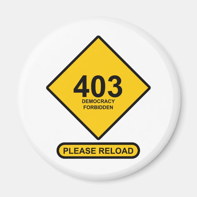 Aimant Erreur 403 : Démocratie interdite (Devant)