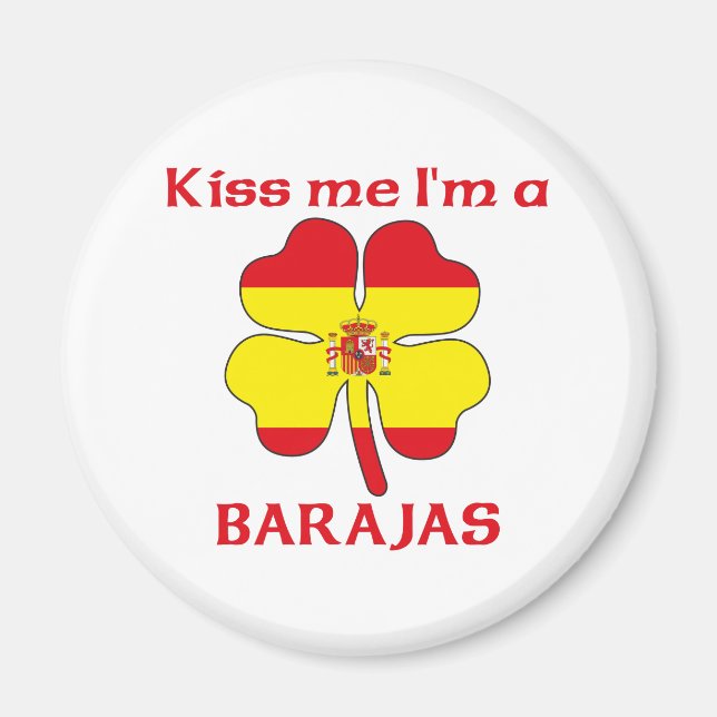 Aimant Espagnol personnalisé Kiss Me Je suis Barajas (Devant)