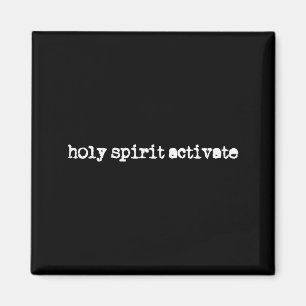 Aimant Esprit Saint Activer la Foi Dire Chrétien