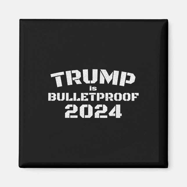 Aimant Est Bulletproof 2024 Fight! Combattez ! Combattez  (Devant)
