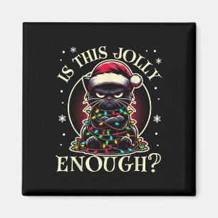 Aimant Est-Ce Que C'Est Assez Jolly Assez Drôle Chat Noir