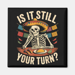 Aimant Est-ce que c'est cool squelette cinco de mayo cita