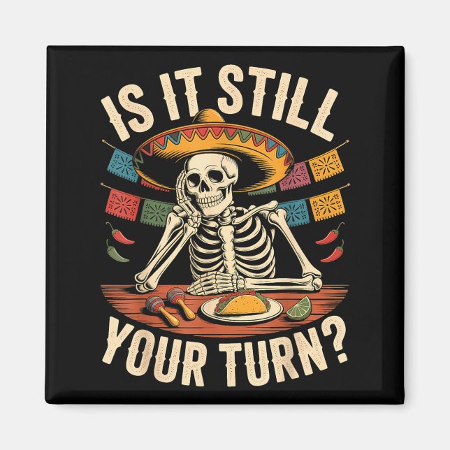 Aimant Est-ce que c'est cool squelette cinco de mayo cita (Devant)