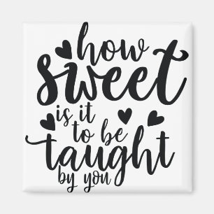 Aimant est-ce que c'est doux que d'apprendre par vous