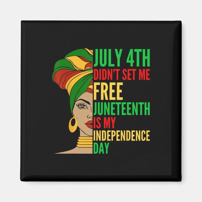 Aimant Est-ce que ma fête de l'Indépendance est noire His (Devant)