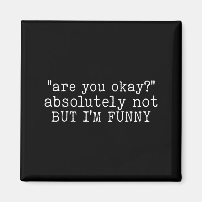 Aimant Êtes-vous drôle Citation humour Sensibilisation à  (Devant)