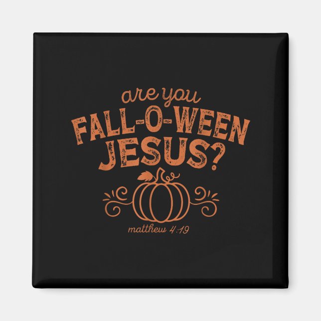 Aimant Êtes-vous Fall-o-ween Jésus Halloween Chrétien Bib (Devant)