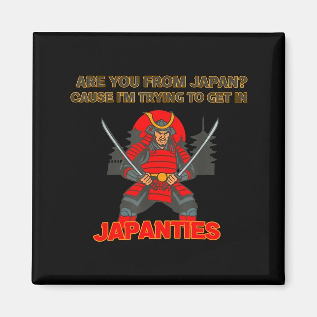 Aimant Êtes-vous japonais parce que j'essaie d'entrer au  (Devant)