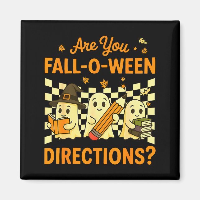 Aimant Êtes-vous tombé O Ween Directions Halloween Profes (Devant)