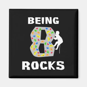 Aimant Être âgé de 8 ans déchire Funny Rock Climber Anniv