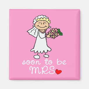 Aimant Être bientôt jeune mariée de bâton de MME CUTE