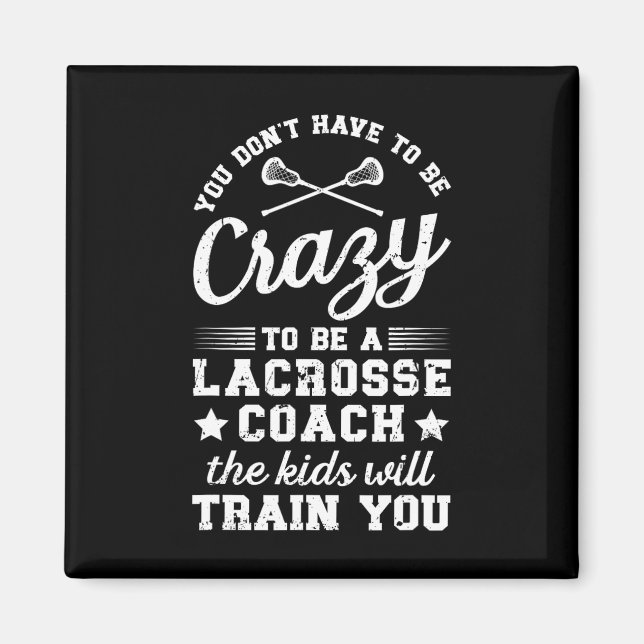 Aimant Être Coaching Lacrosse Coach Lacrosse (Devant)