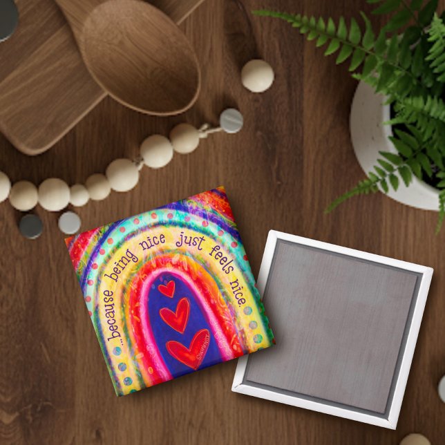 Aimant Être Nice Sent Nice Joli Arc-En-Ciel (Créateur téléchargé)