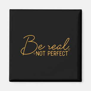Aimant Être Réel Pas Parfait Motivation Positive Citation