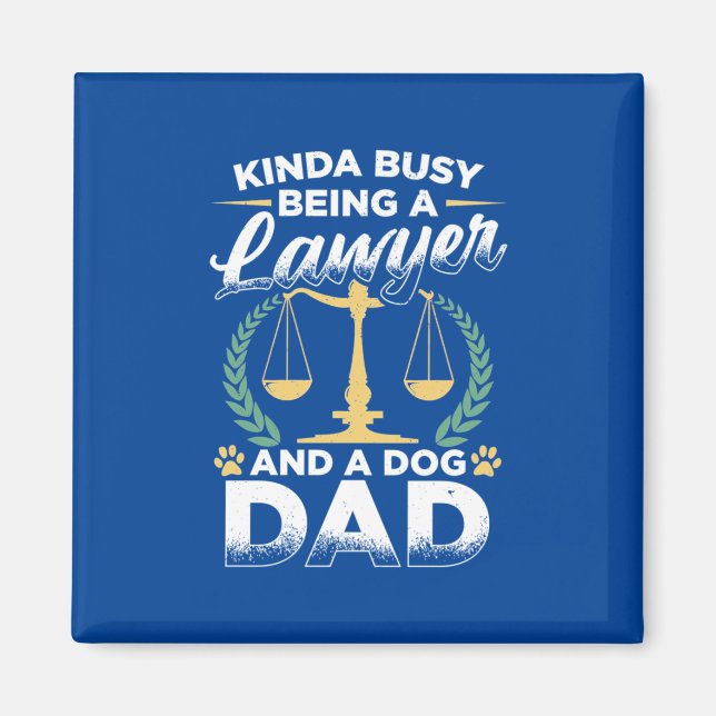Aimant Être Un Avocat Et Un Papa De Chien (Devant)