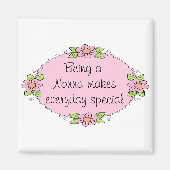 Aimant Être une Nonna rend chaque jour spécial (Devant)