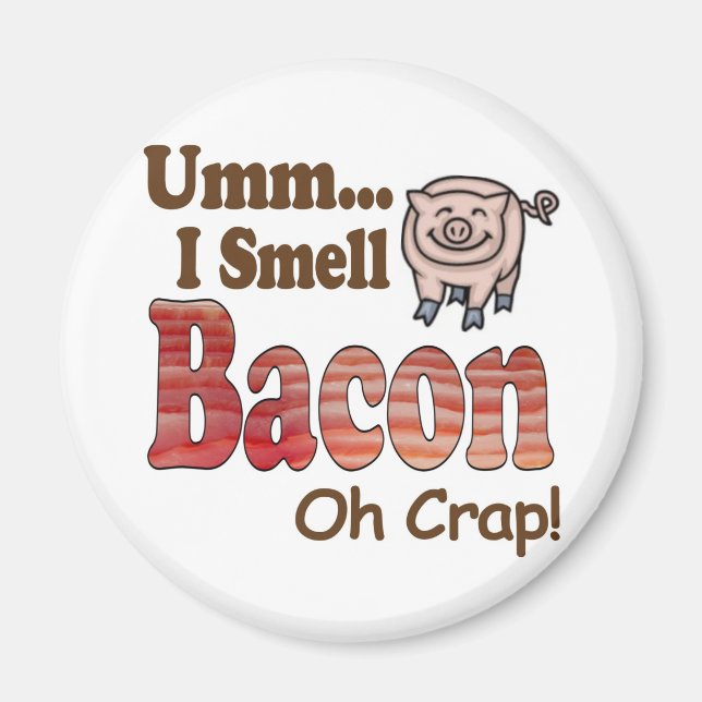 Aimant Euh je sens du bacon (Devant)