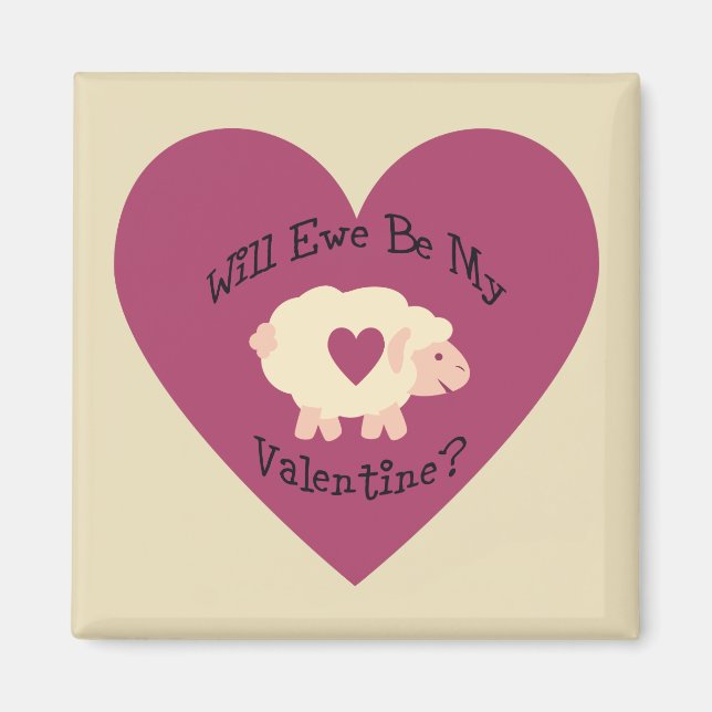 Aimant Ewe Sera Ma Saint-Valentin ? (Devant)