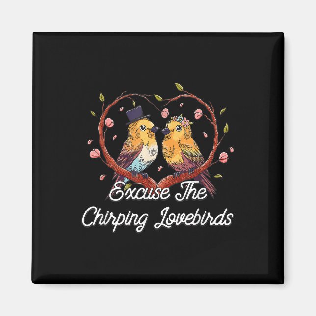 Aimant Excusez-moi Chirping Lovebirds Mariage Lune de mie (Devant)