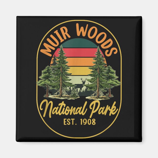 Aimant Explorez la nature à Muir Woods établi en 1908 nat (Devant)