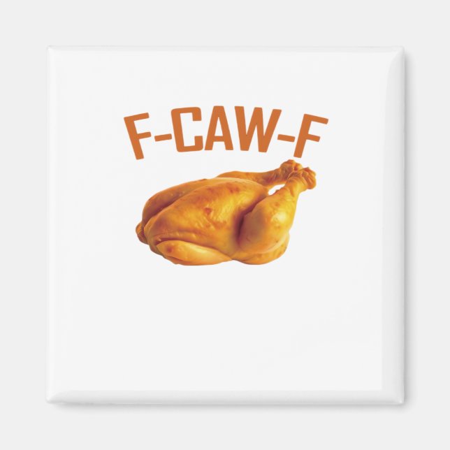 Aimant F-Caw-F Chicken Classic (Devant)