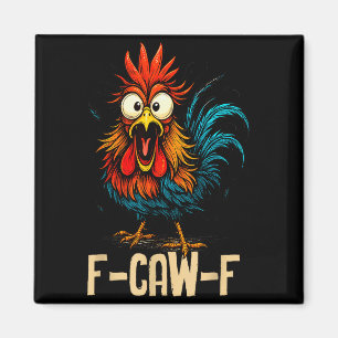 Aimant F Caw F Coq Oiseau Drôle Fcawf Chuchoteur de Poule