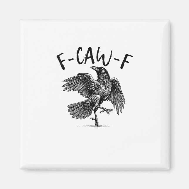 Aimant F-Caw-F Corbeau Drôle Corbeau Saison Époumon Créat (Devant)