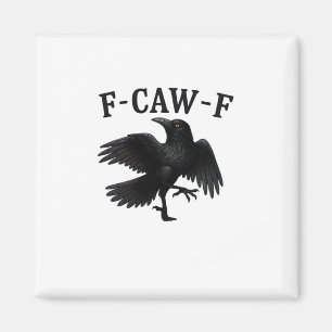 Aimant F-Caw-F Corbeau F-Caw-F Corneille Halloween Drôle