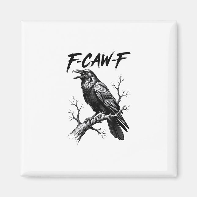 Aimant F Caw F Crow Lover Raven Meme Classic Style (Devant)