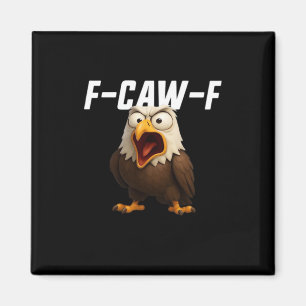 Aimant F-Caw-F Drôle F-Caw-F Équipement Rétro Classique