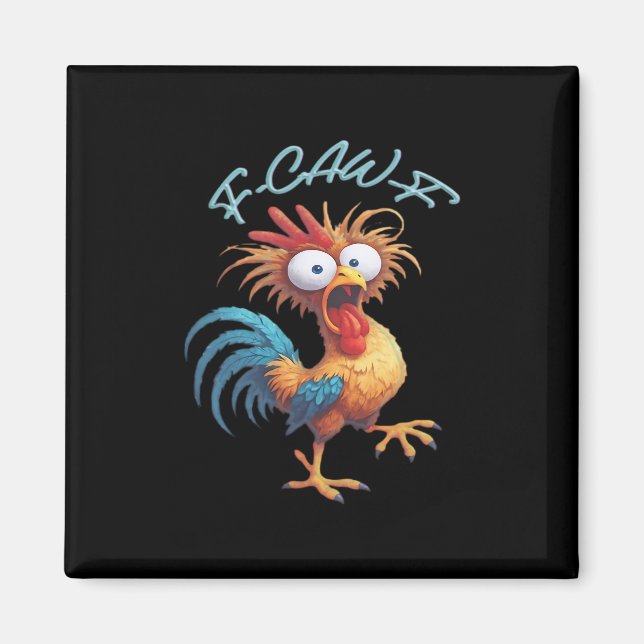 Aimant F Caw F Funny Chicken Humor Retro Style (Devant)