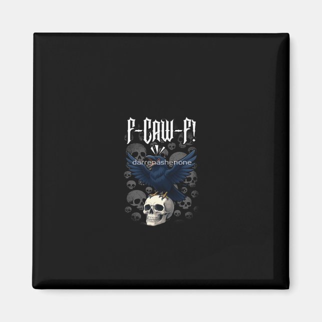 Aimant F-Caw-F Graphisme de corbeau créatif décontracté (Devant)