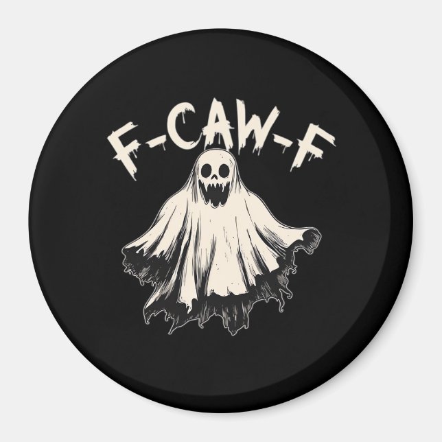 Aimant F-Caw-F Humour Drôle Cool Unique (Devant)